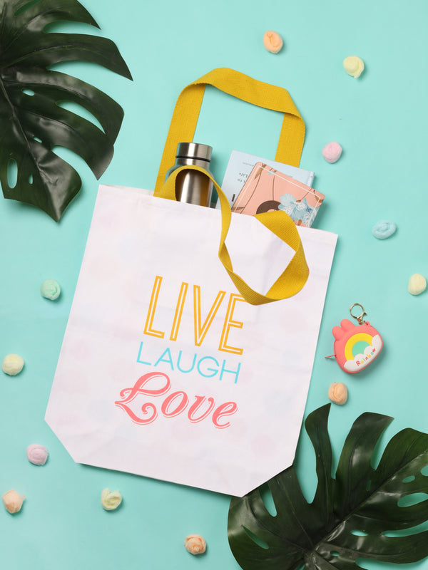 Live Laugh Love Tote Bag